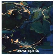 Review: Brown Spirits - Brown Spirits